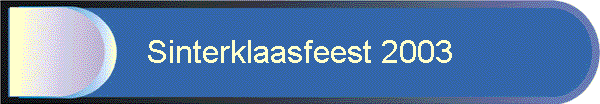 Sinterklaasfeest 2003